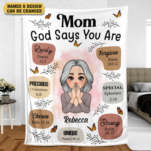 Mom, God Says You Are - Personalized Blanket - Meaningful Gift For Birthday