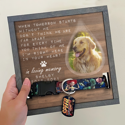 When Tomorrow Starts Without Me, We're Still Not Far Apart - Upload Image - Personalized Memorial Pet Loss Sign (9x9 inches)
