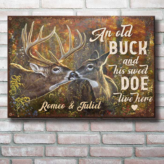An Old Buck And His Sweet Doe Live Here - Personalized Metal Sign
