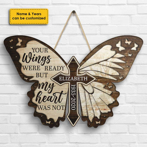 Your Wings Were Ready, But My Heart Was Not - Husband Wife, Personalized Shaped Wood Sign