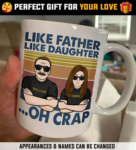Father And Daughter, The Legend And The Legacy - Personalized Mug