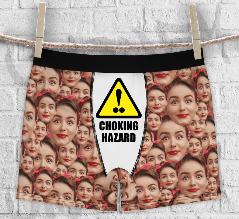 Funny Rude Choking Hazard Warning Men's Custom Faces Photo Birthday  Christmas Valentines Day Wedding Underpants gift.