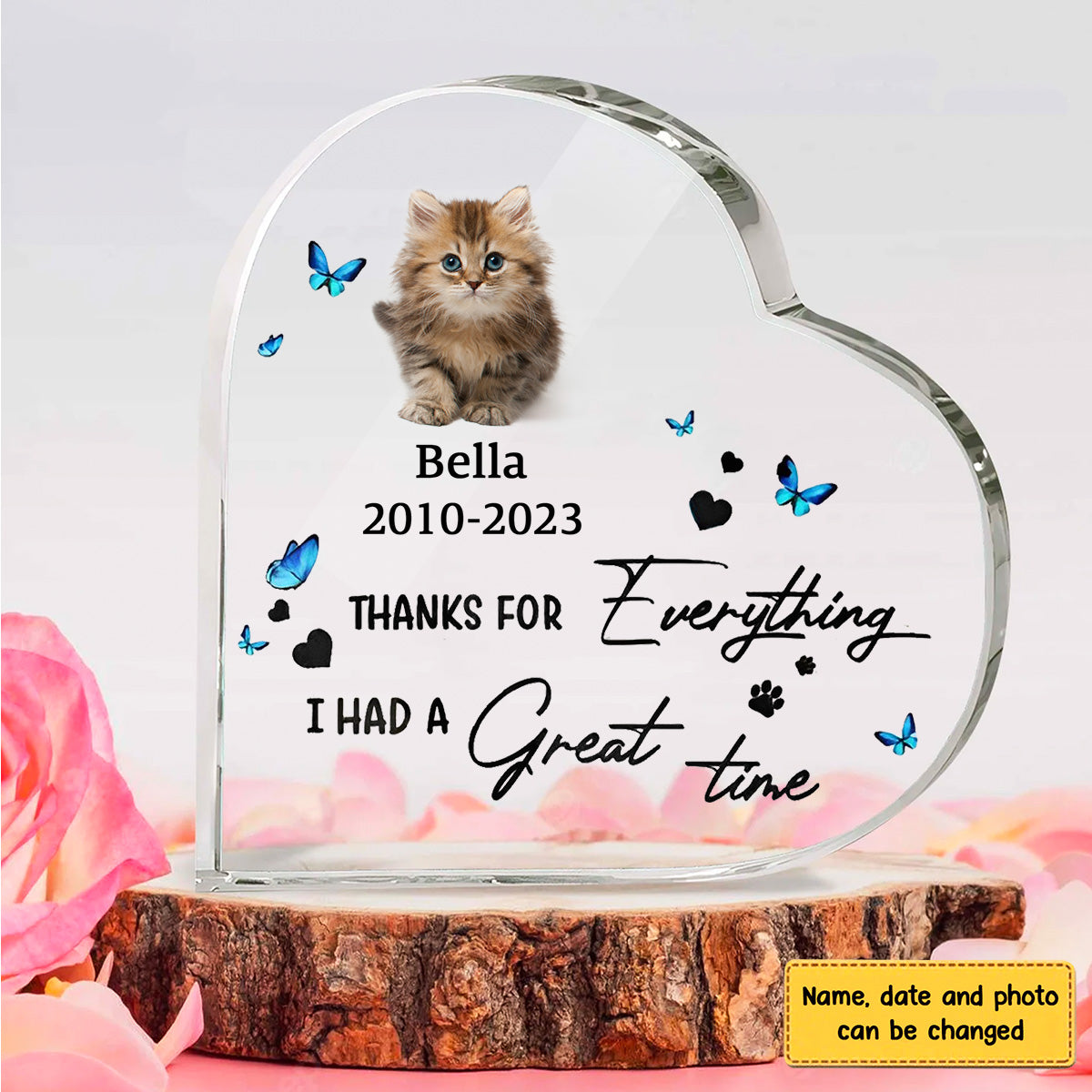 Thanks For Everything I Had A Great Time Photo Crystal Heart Acrylic Blocks - Memorial Gifts for Pet Lovers - Pet Loss Gifts