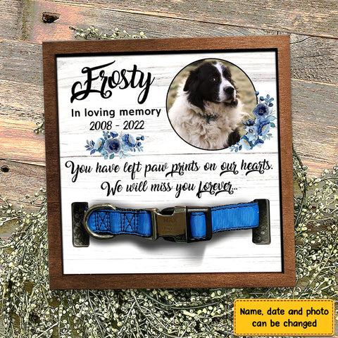 We Will Miss You Forever Personalized Pet Loss Sign - Upload Image Pet Memorial Gifts For Dogs Dog Remembrance Gift