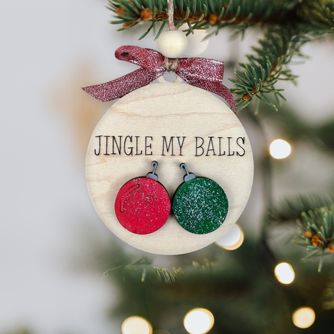 Jingle My Balls Ornament - Funny Christmas Tree Decoration