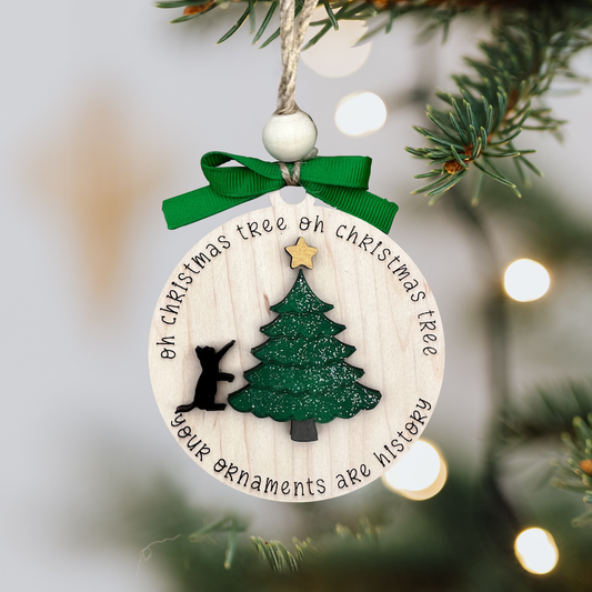 Oh Christmas Tree Your Ornaments Are History Ornament - Funny Christmas Tree Decoration