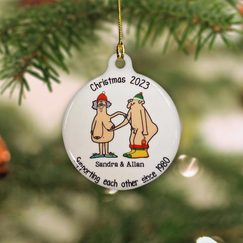 Supporting Each Other Since Ornament - Funny Christmas Ornament