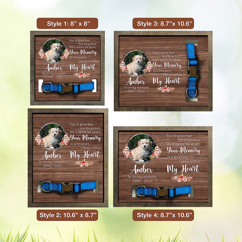 Your Memory Is A Treasure I Keep Within My Heart Personalized Pet Loss Sign - Upload Image Pet Memorial Gifts For Dogs Dog Remembrance Gift