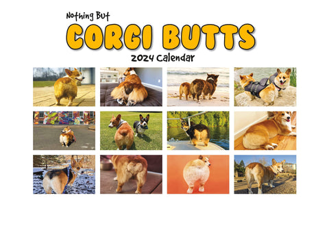 | FREESHIP | Corgi Butts 2024 Funny Dog Calendar - Perfect Gift for Dog Lovers