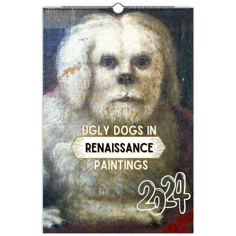 | FREESHIP | 2024 Ugly Dogs In Renaissance Paintings Calendar, Cursed Dog Meme, Medieval Funny Dog Portrait Art Drawing Quirky Novelty Gift