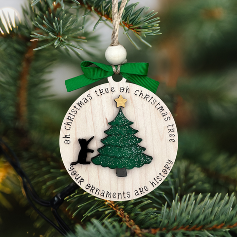 Oh Christmas Tree Your Ornaments Are History Ornament - Funny Christmas Tree Decoration