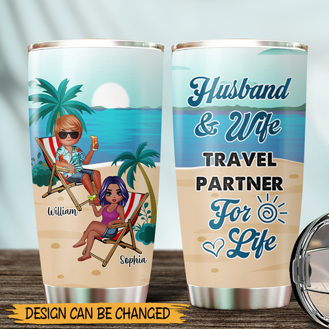 Travel Partners For Life - Personalized Tumbler - Best Gift For Summer