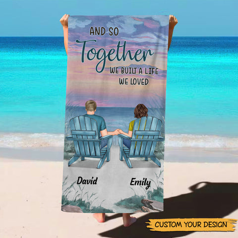 You & Me We Got This - Personalized Beach Towel - Best Gift For Summer