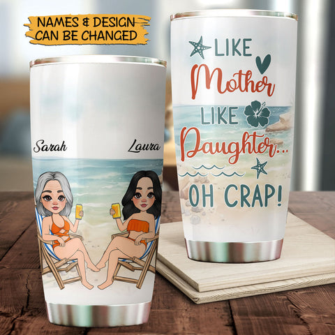 Like Mother Like Daughter (Summer Version) - Personalized Tumbler - Best Gift For Summer