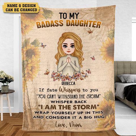 To My Badass Daughter/ Granddaughter - Personalized Blanket - Best Gift For Family