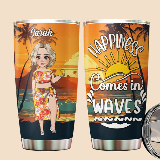 Happiness Come In Waves - Personalized Tumbler - Best Gift For Summer