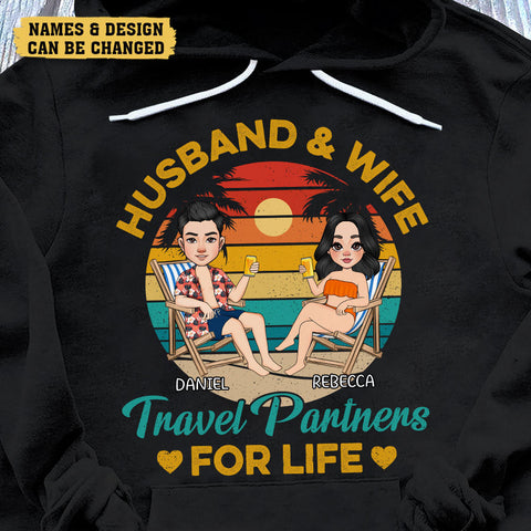 Travel Partners For Life - Personalized T-Shirt/ Hoodie - Best Gift For Couple
