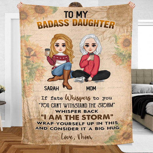 To My Badass Daughter/Granddaughter - Personalized Blanket - Best Gift For Daughter, Granddaughter