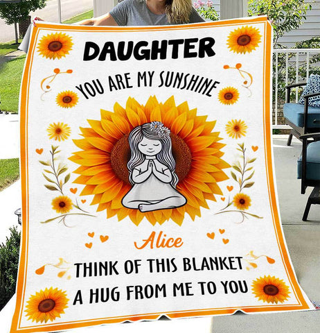 Daughter You Are My Sunshine - Personalized Blanket - Meaningful Gift For Birthday
