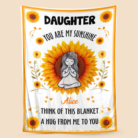Daughter You Are My Sunshine - Personalized Blanket - Meaningful Gift For Birthday