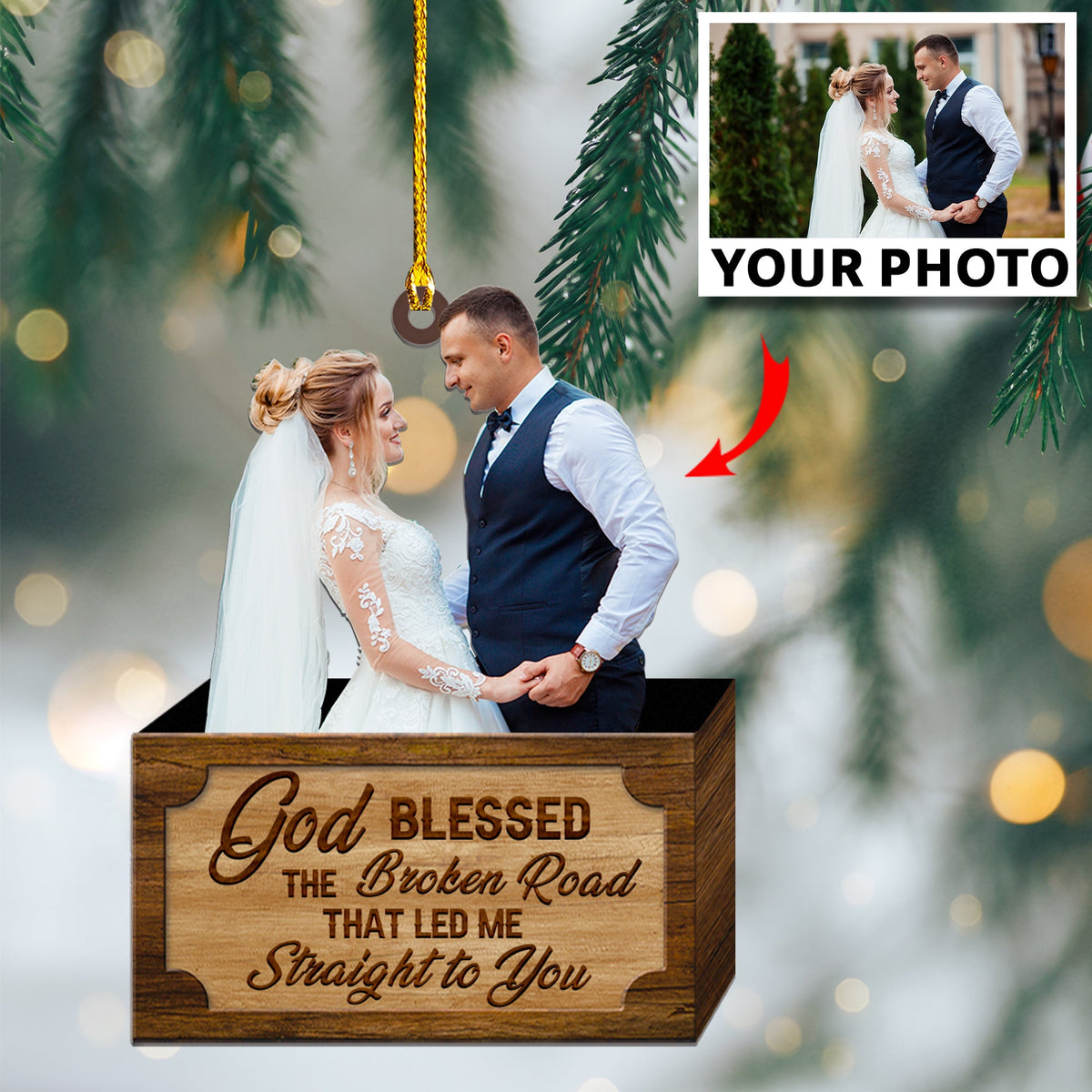 Customized Photo Ornament God Blessed The Broken Road That Led Me Straight To You - Personalized Photo Mica Ornament - Christmas Gift Couple, Wife, Husband, Girlfriend, Boyfriend | Blessed