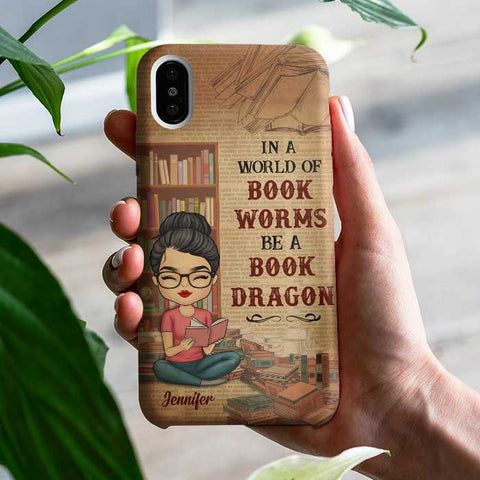 In A World Of Bookworms Be A Book Dragon - Personalized Phone Case