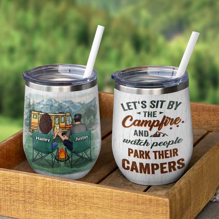 Let's Sit By The Campfire - Gift For Camping Couples, Personalized Wine Tumbler