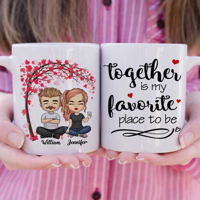 Together Is Our Favorite Place To Be - Gift For Couples, Personalized Mug