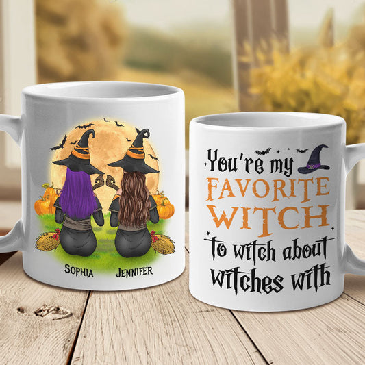 You're My Favorite Witch To Witch About Witches With - Personalized Mug, Halloween Ideas.