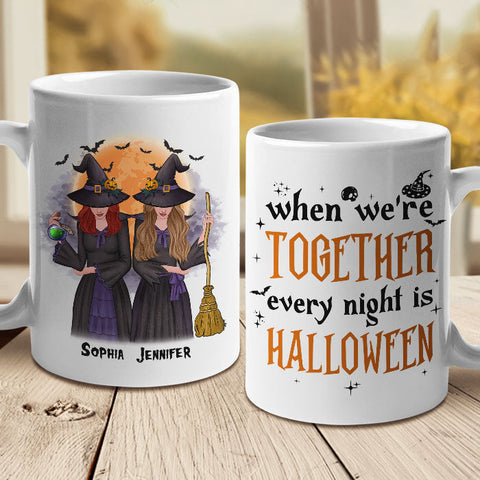 When We're Together, Every Night Is A Halloween - Personalized Mug