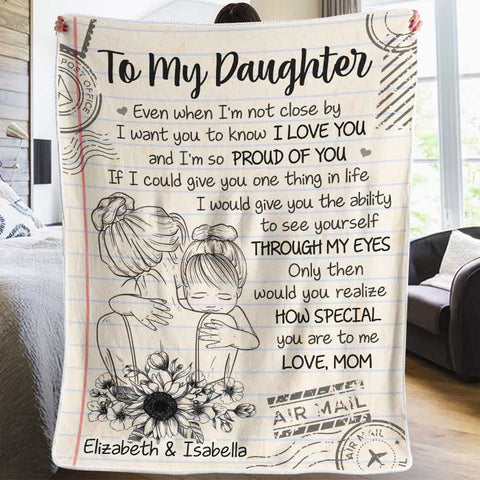 I'm So Proud Of You - Mom To Daughter, Personalized Blanket