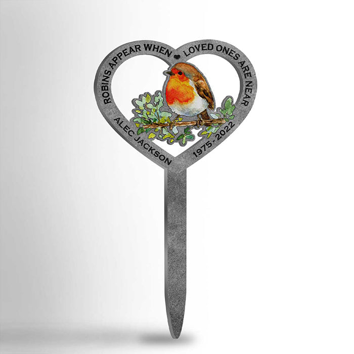 Robins Appear When Loved Ones Are Near - Personalized Custom Acrylic Garden Stake