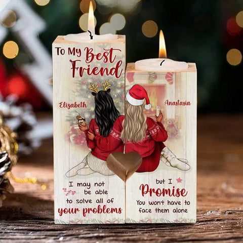 You Won't Have To Face All Of Your Problems Alone - Personalized Candle Holder