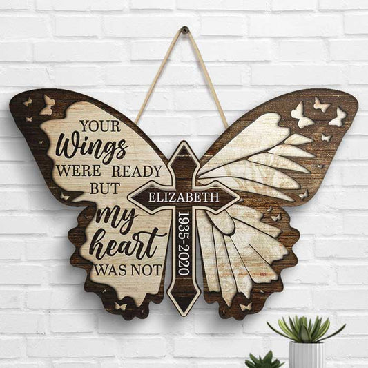 Your Wings Were Ready, But My Heart Was Not - Husband Wife, Personalized Shaped Wood Sign