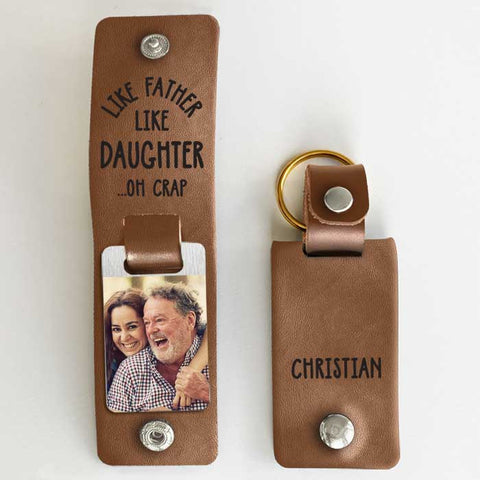 Like Father Like Daughter - Personalized PU Leather Keychain - Upload Image, Gift For Dad