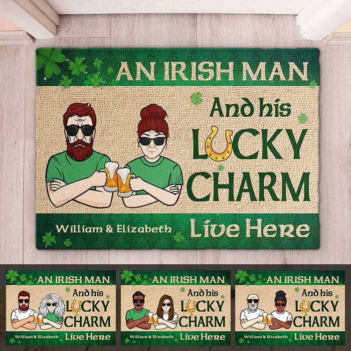 An Irish Man And His Lucky Charm Live Here - Gift For Couples, Husband Wife, St. Patrick's Day, Personalized Decorative Mat