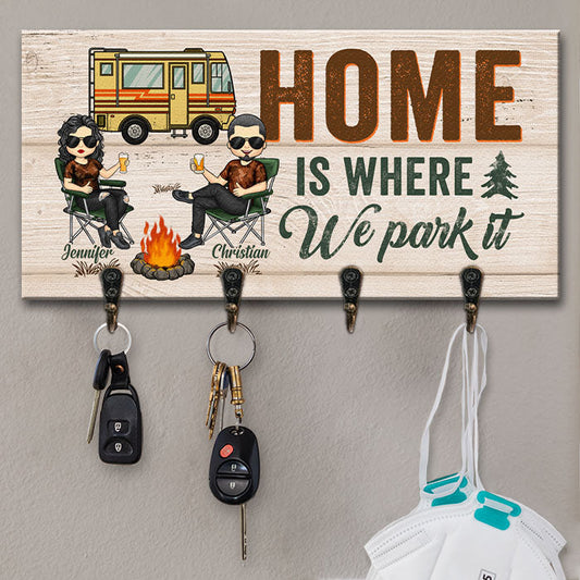 Home Is Where We Part It - Personalized Key Hanger, Key Holder - Gift For Camping Couples, Husband Wife