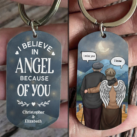 I Believe In Angel Because Of You - Personalized Keychain