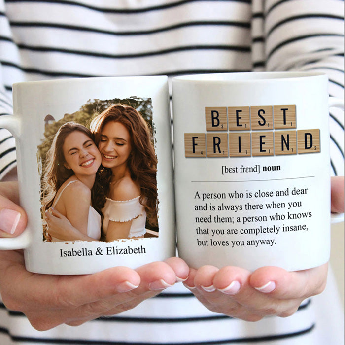 You Always Make Me Smile - Upload Image, Gift For Besties - Personalized Mug