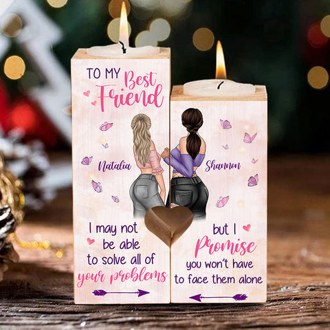 I Promise You I Won't Have To Face Them Alone - Gift For Bestie - Personalized Candle Holder
