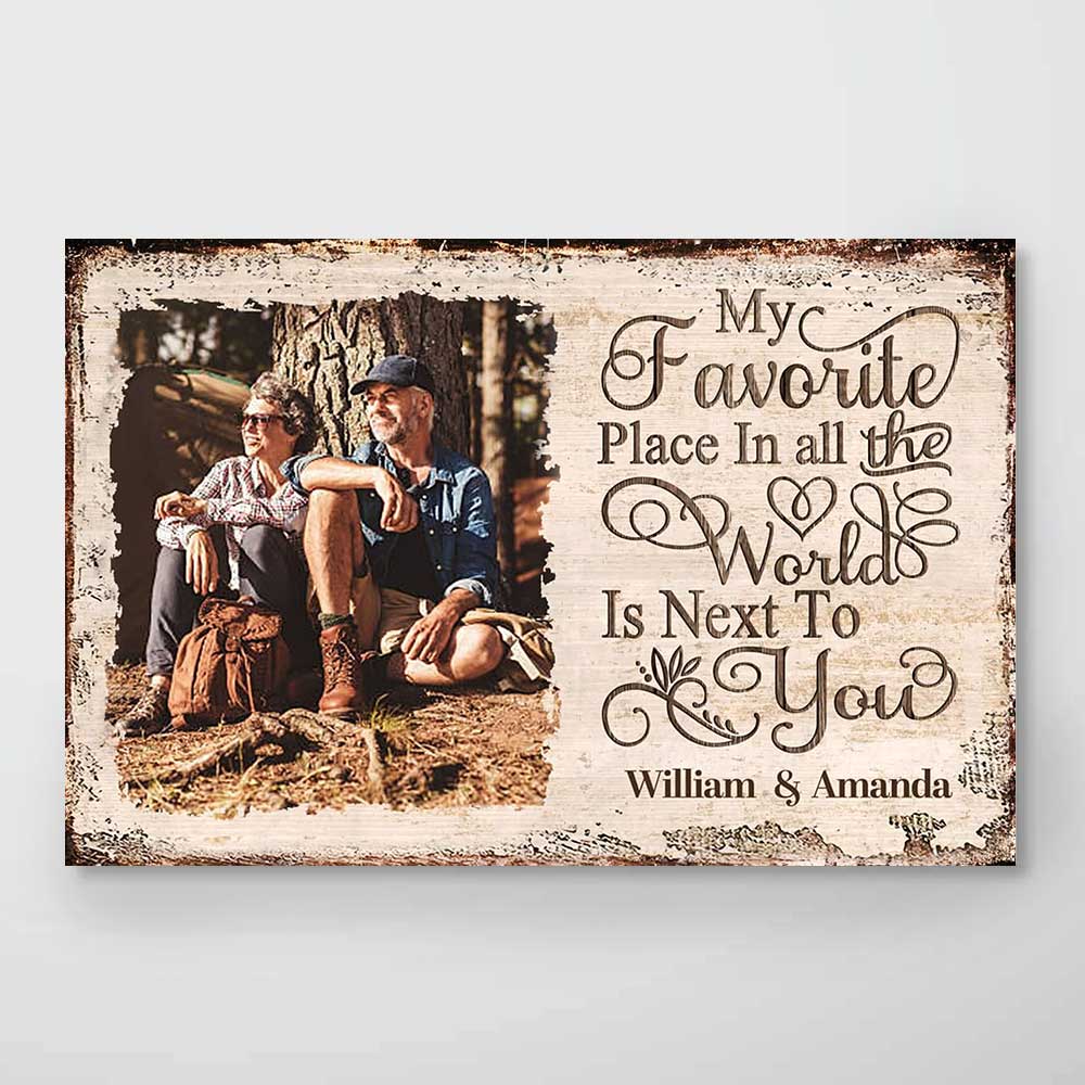 Next To You Is One Of My Favorite Places To Be - Upload Image, Gift For Couples, Husband Wife - Personalized Horizontal Poster