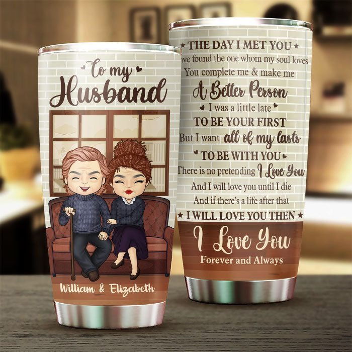 Wife To Husband -  I'll Love You Until I Die - Gift For Couples, Husband Wife, Personalized Tumbler