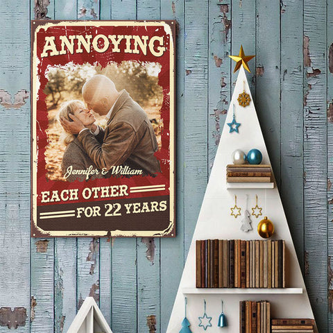 Annoying Each Other For Plenty Of Years And Still Going Strong - Upload Image, Gift For Couples, Husband Wife - Personalized Vertical Poster