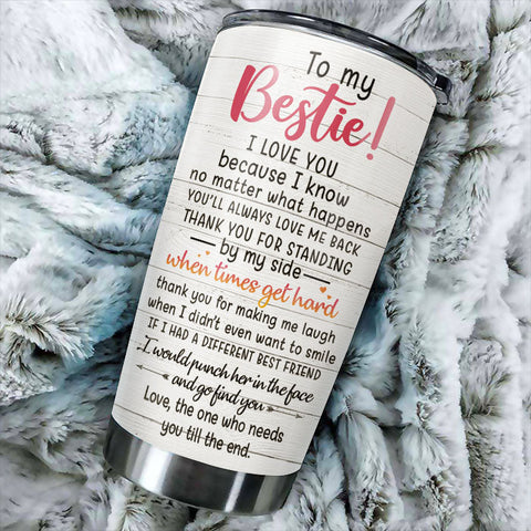 To My Bestie You Are My Person - Gift For Bestie - Personalized Tumbler