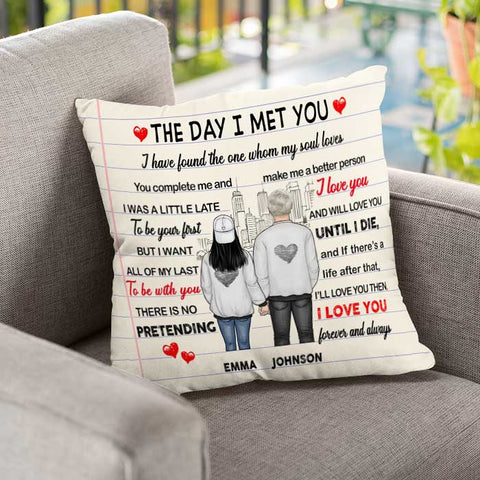The Day I Met You - Gift For Couples, Personalized Pillow (Insert Included)