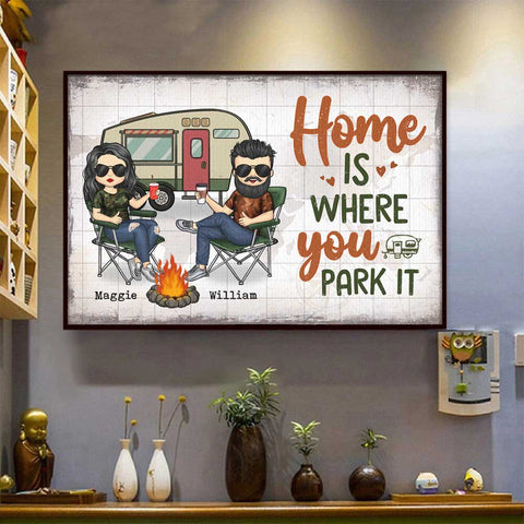 Home Is Where You Park It - Gift For Camping Couples, Personalized Horizontal Poster