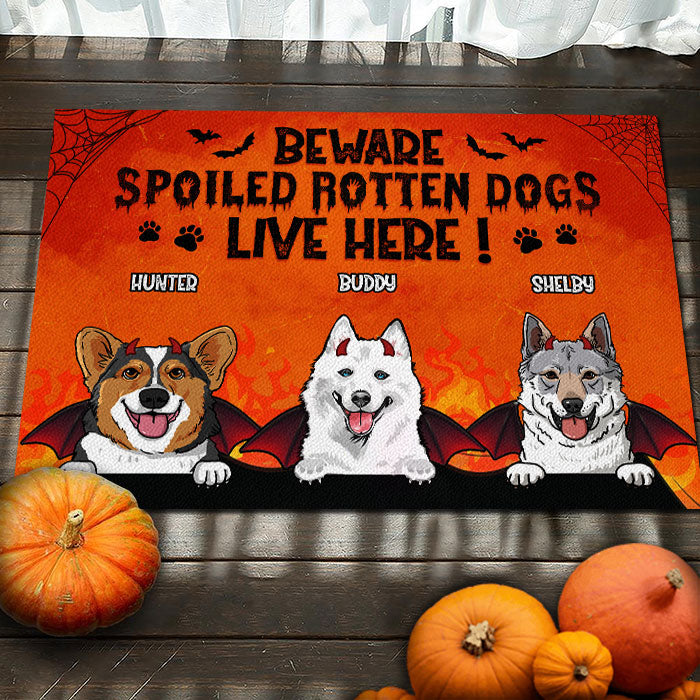 Beware Spoiled Rotten Dogs Live Here - Dogs Halloween - Personalized Decorative Mat