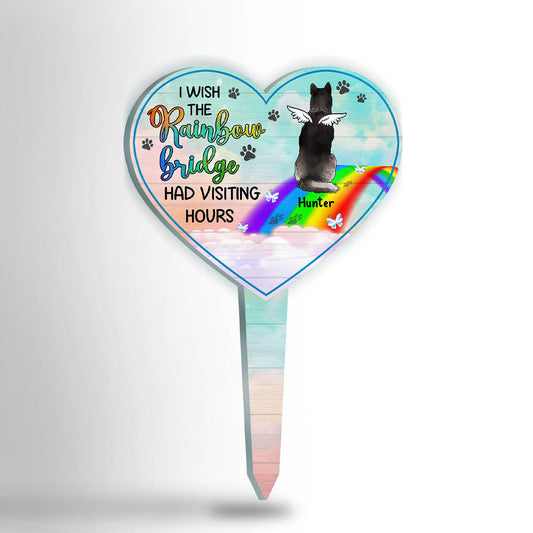 Missing You - I Wish The Rainbow Bridge Had Visiting Hours - Personalized Custom Acrylic Garden Stake