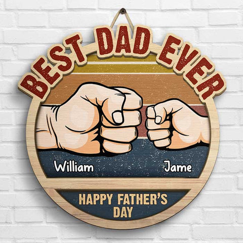 You Are The Best Dad - Gift For Dad, Father's Day - Personalized Shaped Wood Sign