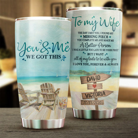 You And Me, We Got This - Gift For Couples, Personalized Tumbler